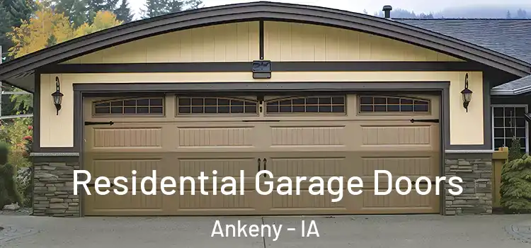  Residential Garage Doors Ankeny - IA